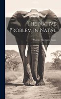 Native Problem in Natal