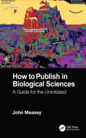 How to Publish in Biological Sciences