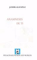 Anamneses de ti