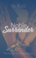 Noble Surrender