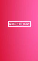 Workout & Food Journal