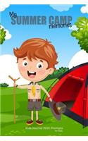 My SUMMER CAMP memories Kids Journal With Prompts for boys