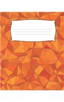 ORANGE Composition Notebook: 7.5 X 9.25 Primary Ruled 110 pages book for girls, kids, school, students and teachers