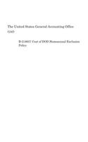 B-216657 Cost of DOD Homosexual Exclusion Policy