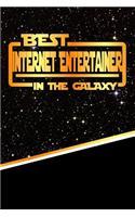 The Best Internet Entertainer in the Galaxy: Isometric Dot Paper Notebook Book 120 Pages 6"x9"