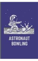 Astronaut Bowling
