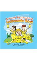 Awesome Adventures of the Lemonade Boys