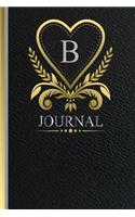B Journal: B Monogram Journal Stylish and Sophisticated Monogram Journal/Notebook for Home or Offce