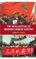 The Intellectual in Modern Chinese History
