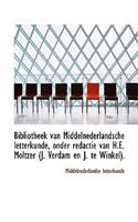 Bibliotheek Van Middelnederlandsche Letterkunde, Onder Redactie Van H.E. Moltzer (J. Verdam En J. Te