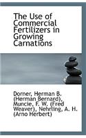 The Use of Commercial Fertilizers in Growing Carnations