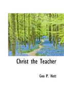 Christ the Teacher