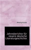 Jahresberichte Fur Neuere Deutsche Literaturgeschichte