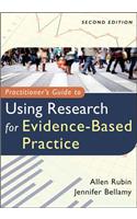 Practitioner's Guide to Using Research for Evidence-Based Practice