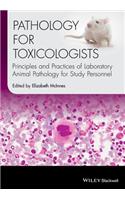 Pathology for Toxicologists