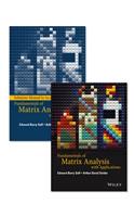 Fundamentals of Matrix Analysis with Applications Set