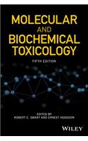 Molecular and Biochemical Toxicology