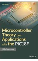 Microcontroller Theory and Applications with the PIC18F