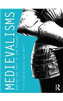 Medievalisms