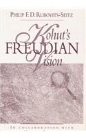 Kohut's Freudian Vision