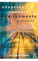 Adaptive Sensory Environments