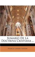 Sumario de La Doctrina Cristiana ...