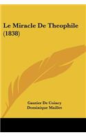 Le Miracle de Theophile (1838)