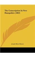 The Conscription in New Hampshire (1863)
