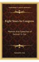 Eight Years in Congress