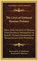 The Lives of Eminent Russian Prelates