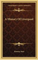 A History Of Liverpool: (English)