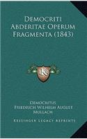 Democriti Abderitae Operum Fragmenta (1843)