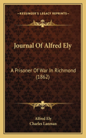 Journal Of Alfred Ely