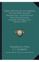 Aryan Philology, According To The Most Recent Researches, Glottologia Aria Recentissima