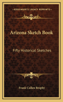 Arizona Sketch Book