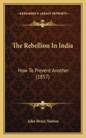 Rebellion In India