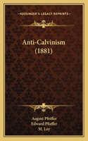 Anti-Calvinism (1881)