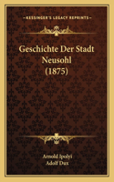 Geschichte Der Stadt Neusohl (1875)