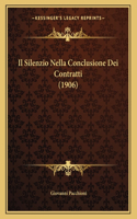 Il Silenzio Nella Conclusione Dei Contratti (1906)