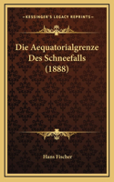 Die Aequatorialgrenze Des Schneefalls (1888)