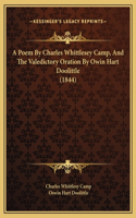 A Poem By Charles Whittlesey Camp, And The Valedictory Oration By Owin Hart Doolittle (1844)