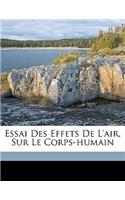 Essai des effets de l'air, sur le corps-humain