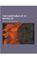 The Constable of St. Nicholas: (English)