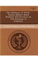 The Influence of Work-Family Balance Based Realistic Job Previews on Job Decisions in Academia