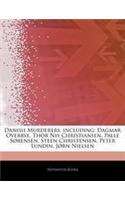 Articles on Danish Murderers, Including