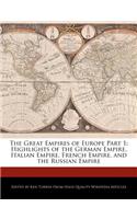 The Great Empires of Europe Part 1