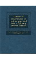 Studies of Inheritance in Guinea-Pigs and Rats