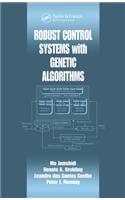 Robust Control Systems with Genetic Algorithms