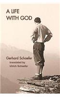 A Life With God