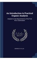 An Introduction to Practical Organic Analysis